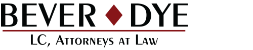 Bever Dye LC, Attorneys at Law